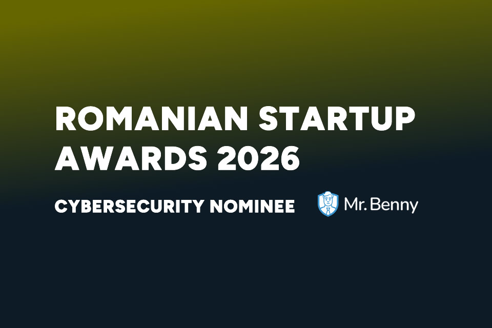 [UPDATE]  The Romanian startup awards will be presented on March 12. Mr. Benny won 3rd place at the Romania Startup Awards 2026.
